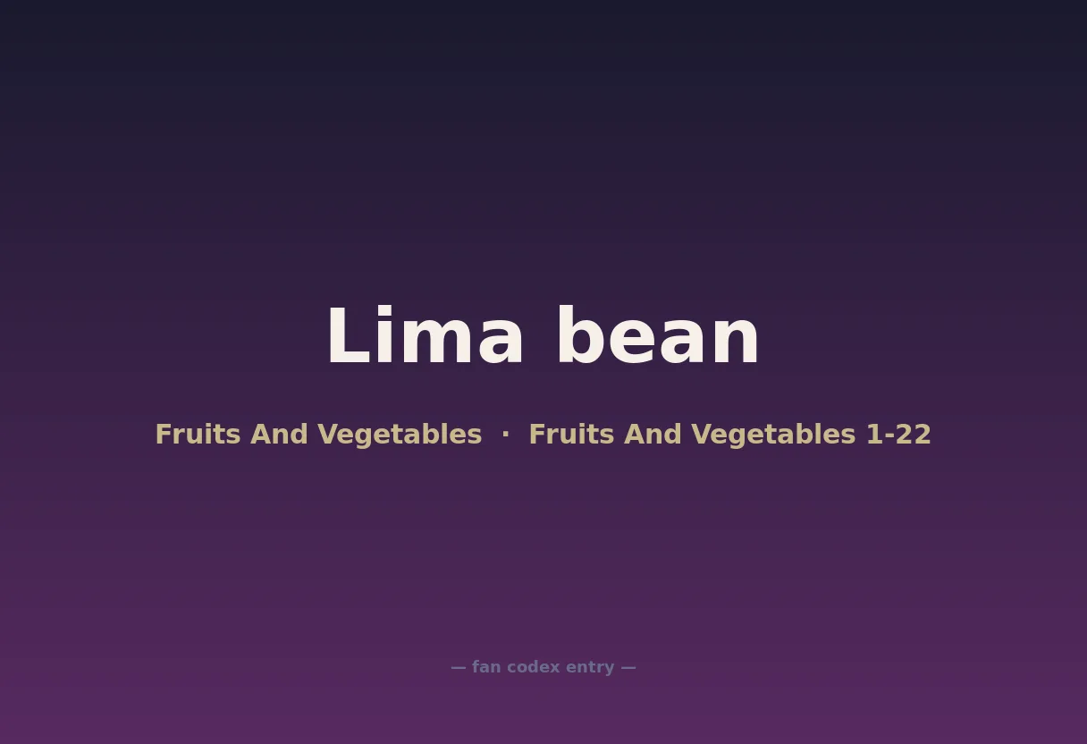 Lima bean
